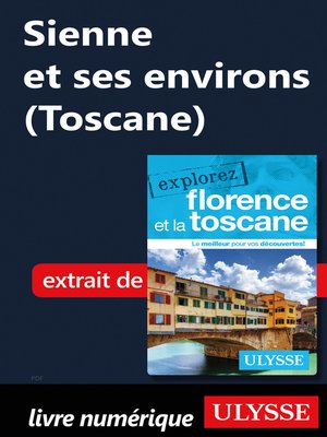 cover image of Sienne et ses environs (Toscane)
